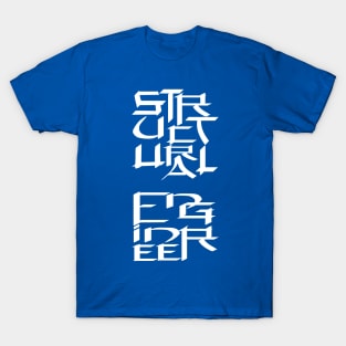 Structural Engineer Character White Text T-Shirt